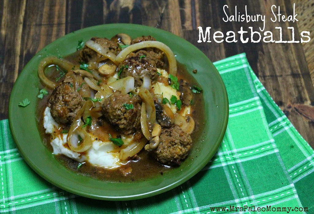 Salisbury Steak Meatballs